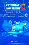 GIÁO TRÌNH KỸ THUẬT LẬP TRÌNH C CĂN BẢN VÀ NÂNG CAO